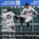 Yankees vs. Houston Astros Match Player Stats